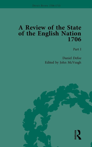 Defoe's Review 1704-13, Volume 3 (1706), Part I