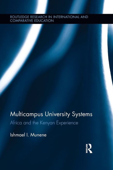 Multicampus University Systems: Africa and the Kenyan Experience