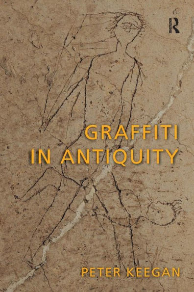 Graffiti in Antiquity / Edition 1