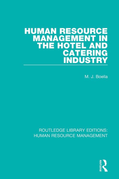 Human Resource Management the Hotel and Catering Industry