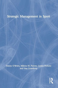 Title: Strategic Management in Sport, Author: Danny O'Brien