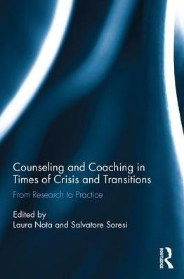 Counseling and Coaching in Times of Crisis and Transition: From Research to Practice