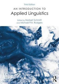 Title: An Introduction to Applied Linguistics / Edition 3, Author: Norbert Schmitt