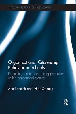 Organizational Citizenship Behavior Schools: Examining the impact and opportunities within educational systems