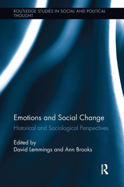 Emotions and Social Change: Historical Sociological Perspectives