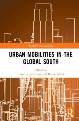 Urban Mobilities the Global South