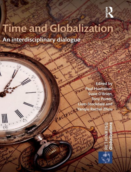 Time and Globalization: An interdisciplinary dialogue