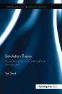 Simulation Theory: A psychological and philosophical consideration