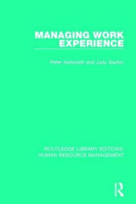 Title: Managing Work Experience, Author: Peter Ashworth