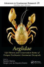 Aeglidae: Life History and Conservation Status of Unique Freshwater Anomuran Decapods / Edition 1