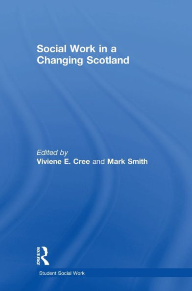 Social Work a Changing Scotland