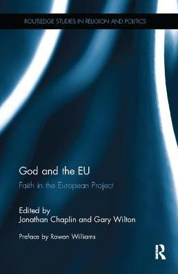 God and the EU: Faith in the European Project