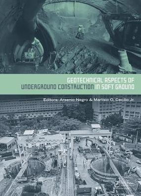 Geotechnical Aspects of Underground Construction in Soft Ground: Proceedings of the 9th International Symposium on Geotechnical Aspects of Underground Construction in Soft Grounds (IS-São Paulo 2017), April 4-6, 2017, São Paulo, Brazil / Edition 1