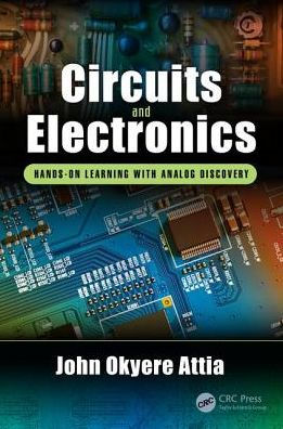 Circuits and Electronics: Hands-on Learning with Analog Discovery / Edition 1