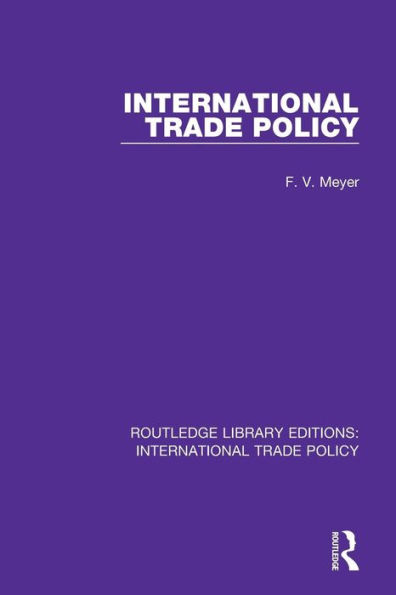 International Trade Policy / Edition 1