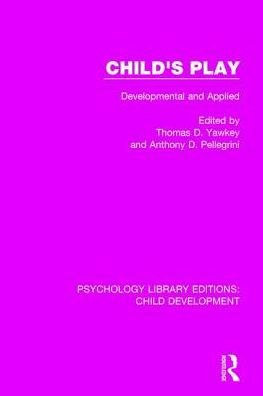 Child's Play: Developmental and Applied / Edition 1