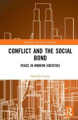 Conflict and the Social Bond: Peace Modern Societies