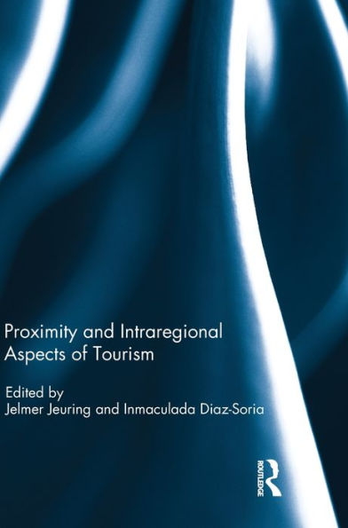 Proximity and Intraregional Aspects of Tourism