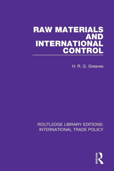 Raw Materials and International Control / Edition 1