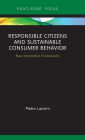 Responsible Citizens and Sustainable Consumer Behavior: New Interpretive Frameworks