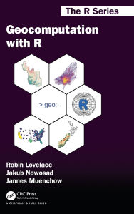 Free audio book download mp3 Geocomputation with R (English literature) iBook by Robin Lovelace, Jakub Nowosad, Jannes Muenchow 9781138304512