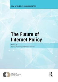 Title: The Future of Internet Policy, Author: Peter Decherney