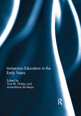 Immersion Education the Early Years