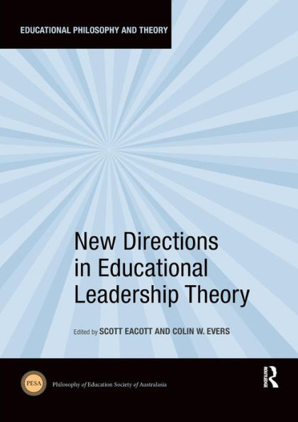 New Directions in Educational Leadership Theory / Edition 1