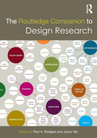 Title: The Routledge Companion to Design Research / Edition 1, Author: Paul A. Rodgers
