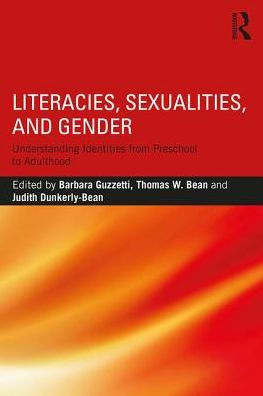 Literacies, Sexualities, and Gender: Understanding Identities from Preschool to Adulthood