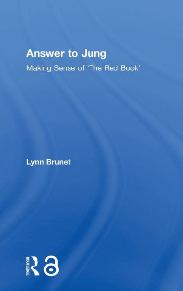 Answer to Jung: Making Sense of 'The Red Book'