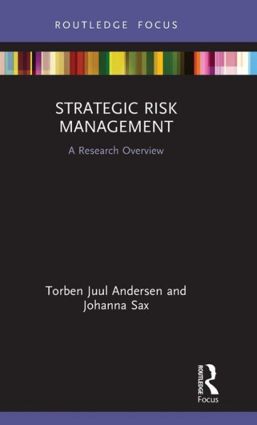 Strategic Risk Management: A Research Overview / Edition 1