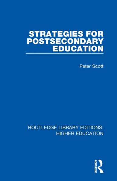 Strategies for Postsecondary Education / Edition 1