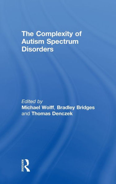 The Complexity of Autism Spectrum Disorders