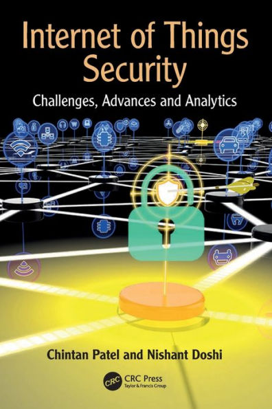 Internet of Things Security: Challenges, Advances