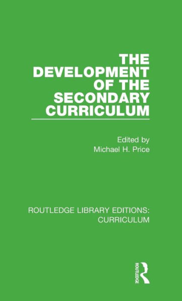 The Development of the Secondary Curriculum
