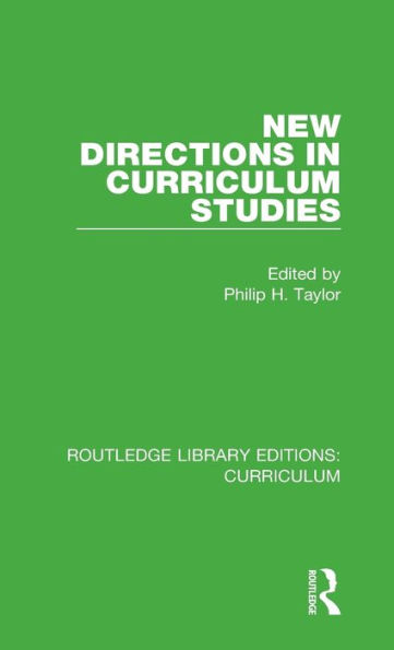 New Directions Curriculum Studies