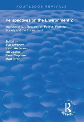 Perspectives on the Environment (Volume 2): Interdisciplinary Research Network and Society