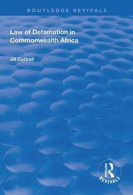 Law of Defamation in Commonwealth Africa