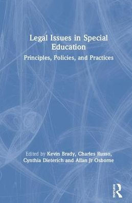 Legal Issues Special Education: Principles, Policies, and Practices