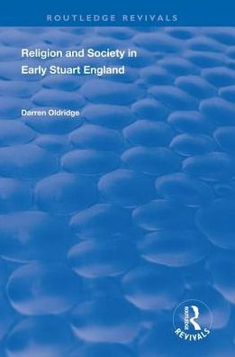 Religion and Society Early Stuart England