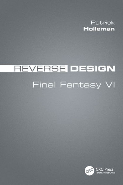 Reverse Design: Final Fantasy VI / Edition 1