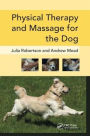 Physical Therapy and Massage for the Dog