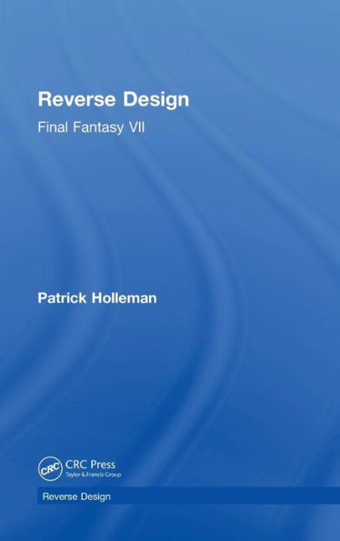 Reverse Design: Final Fantasy VII