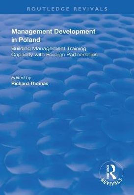 Management Development Poland: Building Training Capacity with Foreign Partnerships