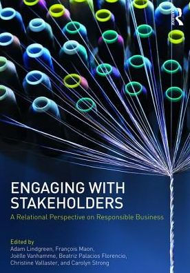 Engaging With Stakeholders: A Relational Perspective on Responsible Business