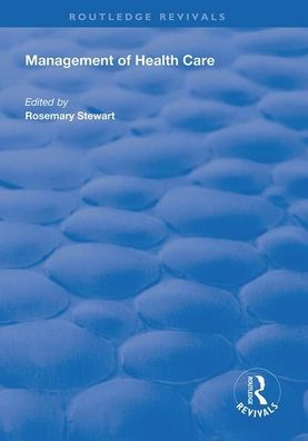 Management of Healthcare / Edition 1