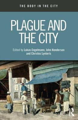 Plague and the City / Edition 1