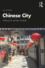 Title: The Chinese City, Author: Weiping Wu