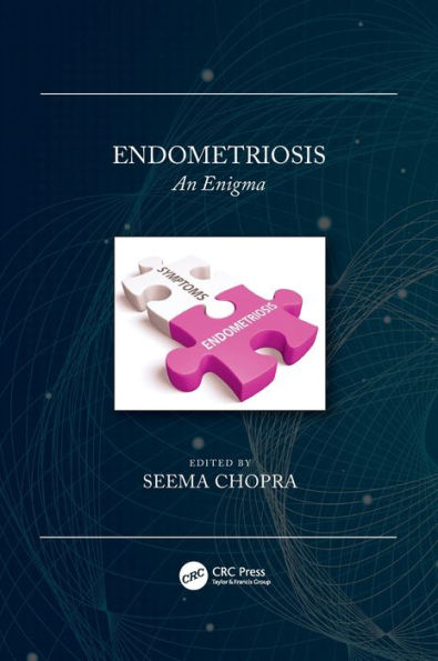 Endometriosis: An Enigma / Edition 1